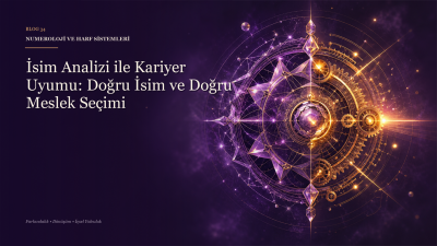 Numerolojide İsim İncelemesi: “TAN” ve “GÜL” Heceleri
